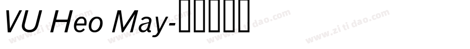 VU Heo May字体转换